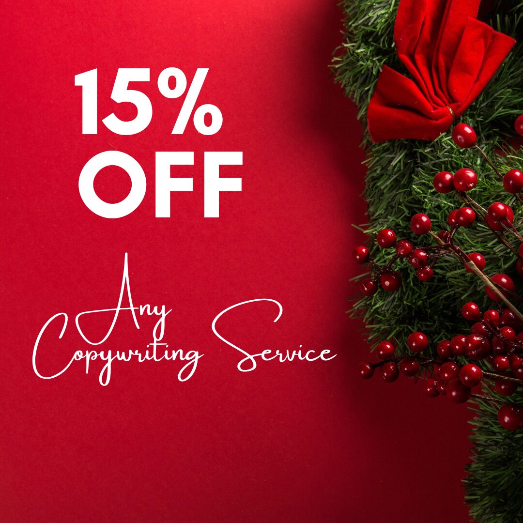 A holiday-themed ad with "15% OFF Any Copywriting Service" text beside evergreen and berries.