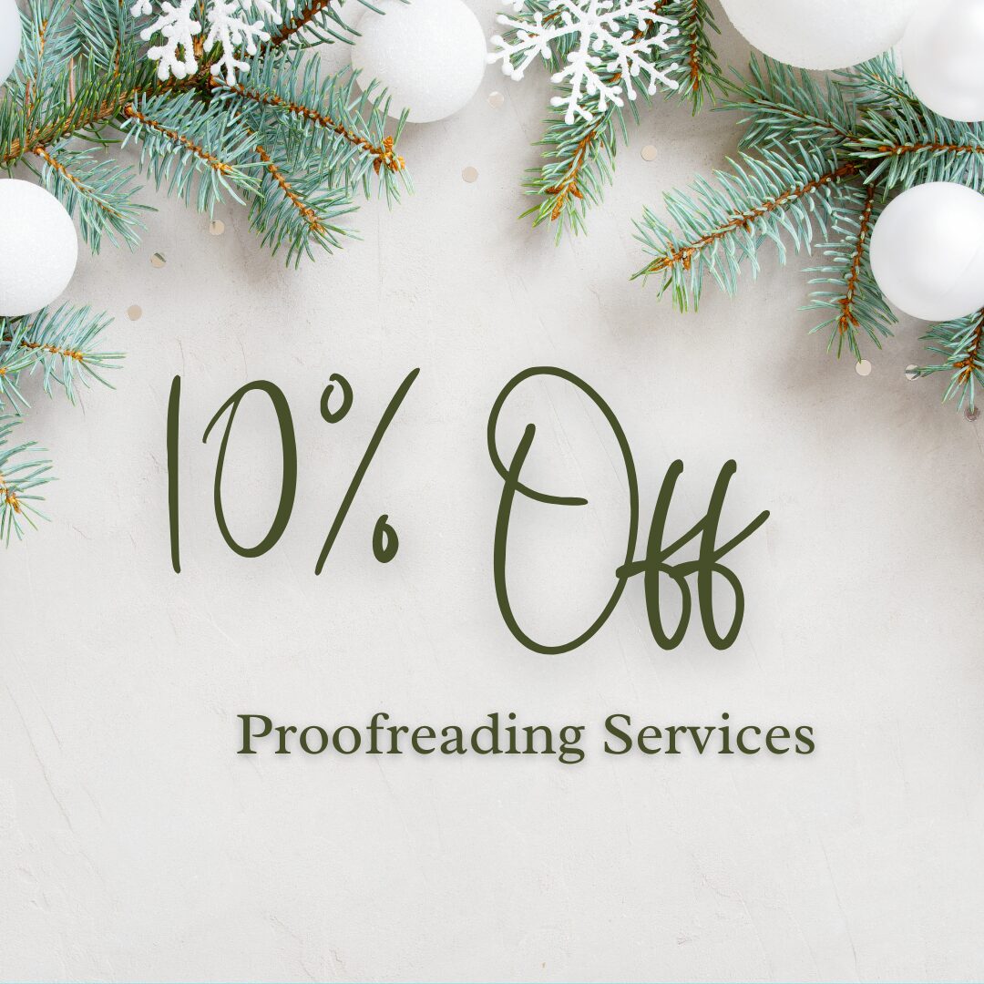 Advertisement for "10% Off Proofreading Services" with festive decorations on a light background.